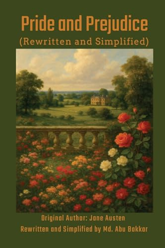Pride and Prejudice (Rewritten and Simplified)