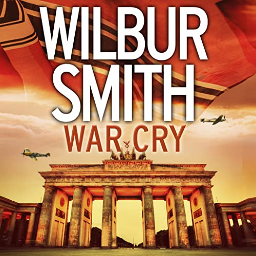 War Cry: The Sunday Times bestselling WW2 historical fiction novel