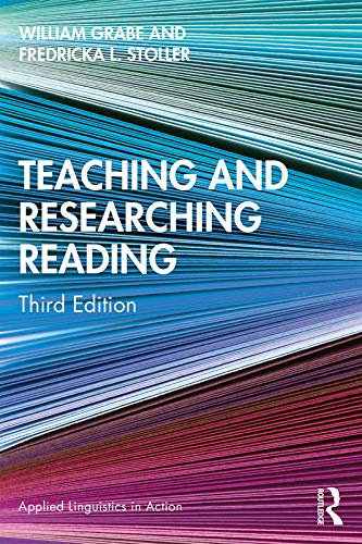Teaching and Researching Reading: Third Edition (Applied Linguistics in Action)