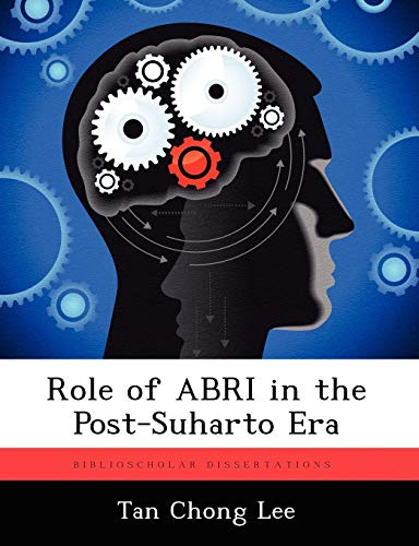 Role of Abri in the Post-Suharto Era