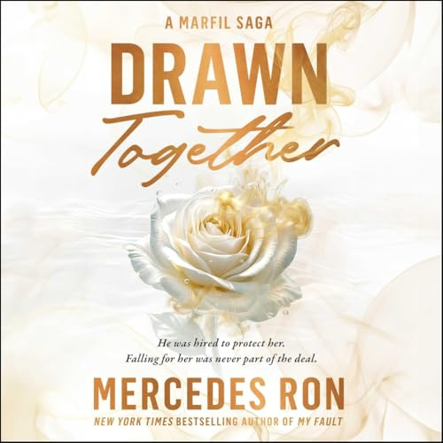 Drawn Together: A Billionaire Bodyguard Adult Romance with Romantic Suspense and Forbidden Love: 1 (A Marfil Saga)
