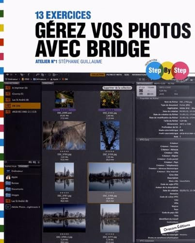 Gérez vos photos avec Bridge: 13 exercices