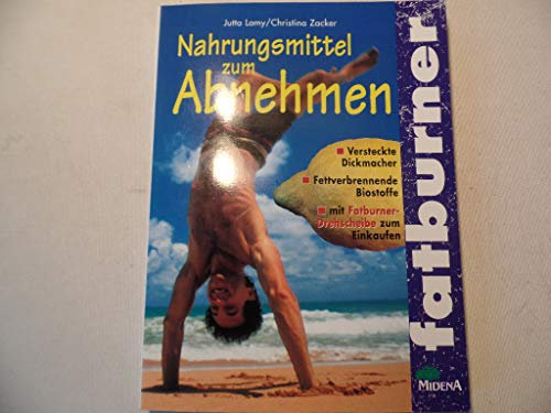 Fatburner. Nahrungsmittel zum Abnehmen.