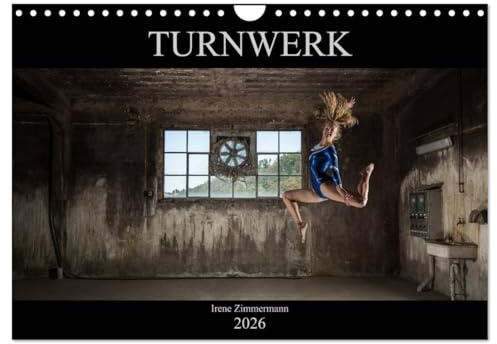 Turnwerk (Wandkalender 2026 DIN A4 quer), CALVENDO Monatskalender: Turnen in einer alten Fabrik (CALVENDO Sport)