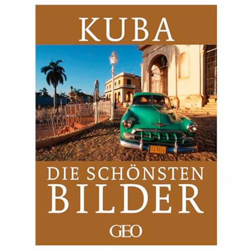 Kuba: Die schönsten Bilder