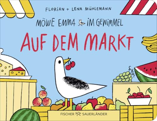 Möwe Emma im Gewimmel: Auf dem Markt: Wimmelbuch ab 2 Jahren