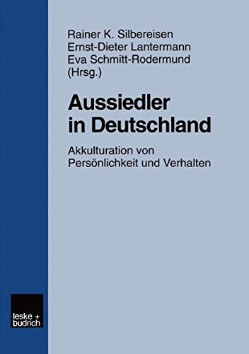 Aussiedler in Deutschland: Akkulturation von Persönlichkeit und Verhalten (German Edition)