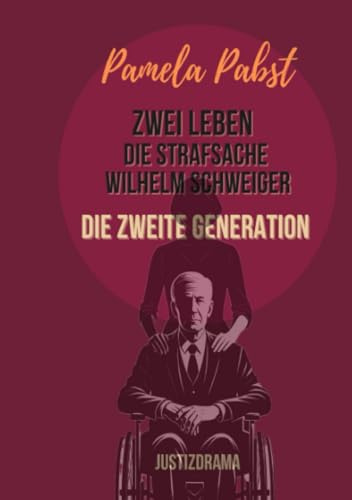 Zwei Leben - Die Strafsache Wilhelm Schweiger - Die zweite Generation: Justizdrama