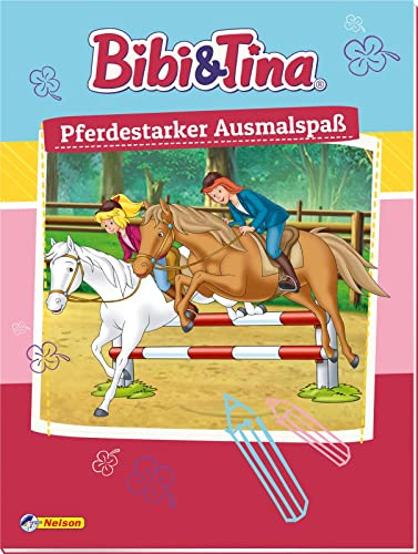 Bibi und Tina: Bibi und Tina: Pferdestarker Ausmalspaß: Mit 80 Seiten zum Ausmalen | Kinderbeschäftigung ab 3