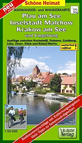 Radwander- und Wanderkarte Plau am See, Inselstadt Malchow, Krakow am See und Umgebung: Ausflüge zwischen Kuchelmiß, Dahmen, Goldberg, Lübz, Stuer, ... Goldberg und dem Fleesensee (Schöne Heimat)