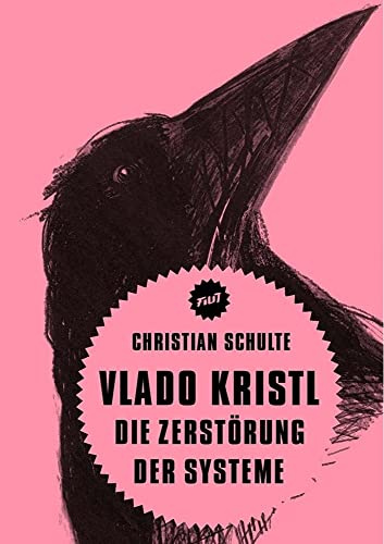 Vlado Kristl. Die Zerstörung der Systeme (Filit)