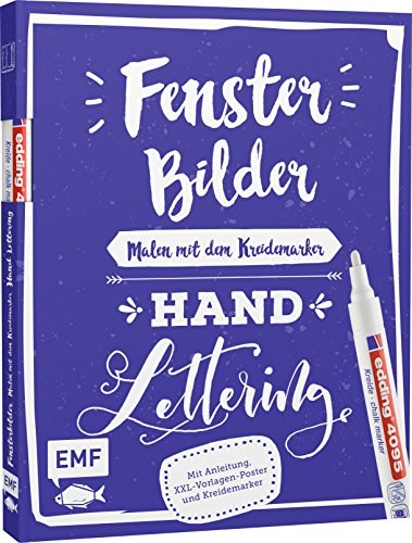 Vorlagenmappe Fensterbilder malen mit dem Kreidemarker – Handlettering: Mit Anleitung, 6 XXL-Vorlagen-Postern und original edding 4090 Kreidemarker (weiß)