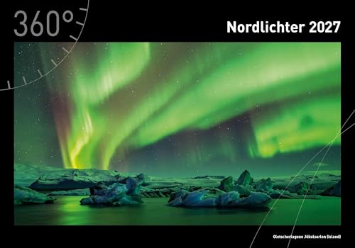 Nordlichter Premiumkalender 2027 (360° Premiumkalender 2027: Format 50 x 35 cm)