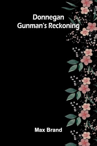 Donnegan - Gunman's Reckoning