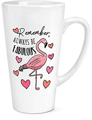 Flamingo Remember Always Be Fabulous 17oz Large Latte Mug Cup