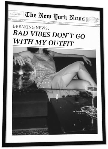 JUHMI Vintage Zeitung Schwarz Weiß Wandbilder | New York Trends Vogue Poster | Bilder für Schlafzimmer Wohnzimmer Badezimmer Deko | Bad Vibes Don’t Go With My Outfit