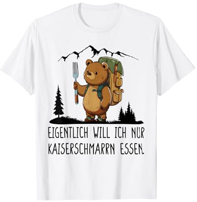 lustige zitate über bergsteigen eigentlichen will ich nur kaiserschmarrn essen T-Shirt für Mädchen in Weiß, Größe S, Kurzarm, Klassische Passform, Cartoon-Muster, Feierliche Anlässe, Damen & Herren