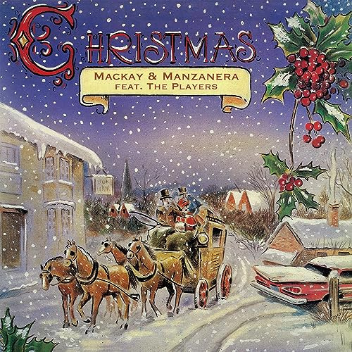 Christmas -Mackay & Manzanera Feat. The Players