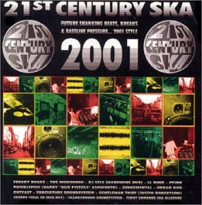 21 St Century Ska 2001 - Future Skanking Beats, Breaks