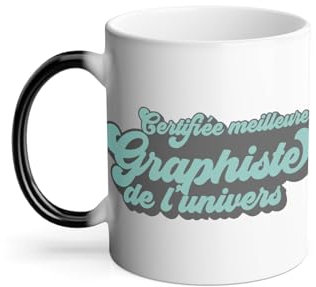 Mug Thermo-réactif Tasse Magique - Certifiée meilleure Graphiste de l'univers Graphisme Creation Design - 325 ml
