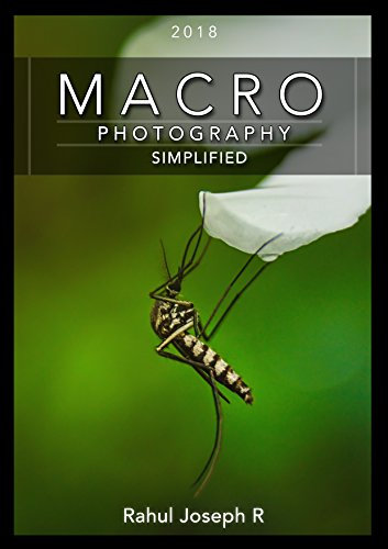 Macro photography simplified : for beginners