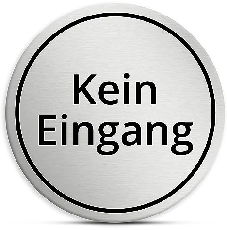 Kein Eingang Schild rund, 7cm in silber, selbstklebend