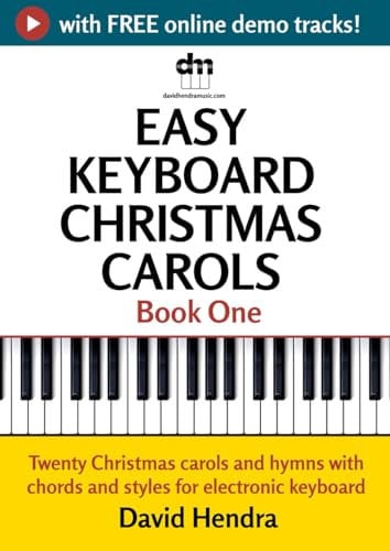 Easy Keyboard Christmas Carols - Book One: Twenty Christmas carols and hymns with chords and styles for electronic keyboard (Easy Keyboard series)