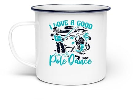 I Love A Good Pole Dance Pêcheur en mer Pêcheur à la mouche - Tasse en émail - Taille unique - Blanc