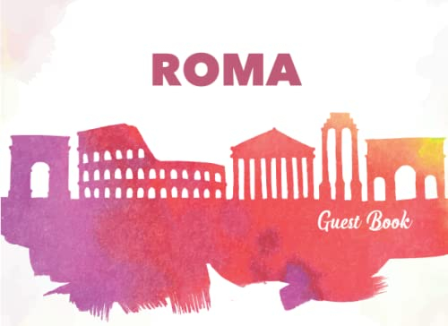 GUEST BOOK Libro degli Ospiti ROMA: Libro degli ospiti per la Casa vacanze, Affitta camere, AirBnB, per far scrivere un commento o un saluto ricordo ... rigate su carta bianca | Copertina flessibile