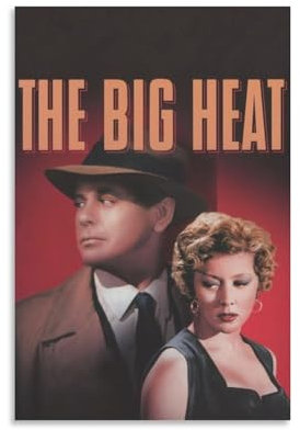 LIANGSHUANG Poster mit amerikanischen Schwarz-Weiß-Filmen The Big Heat, Wandkunst, Poster, Rollen, Leinwand, Gemälde, Bild, Wohnzimmer-Dekoration, Zuhause, 60 x 90 cm