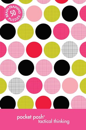 Pocket Posh Tactical Thinking: 50 Brain-Training Puzzles