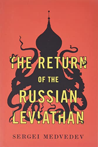 The Return of the Russian Leviathan (New Russian Thought)