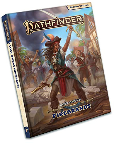 Pathfinder Lost Omens Firebrands (Pathfinder Second Edition (PF2E))