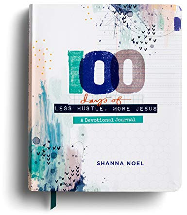 100 Day Less Hustle More Jesus