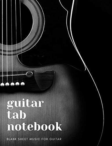 Guitar Tab Notebook - Blank Sheet Music for Guitar: Guitar Blank Chord Book | Guitar Tablature Manuscript Paper - Standard | Guitar Chord Diagrams | 7 ... | 6-Line Staves 100 pages | 8.5 x 11 inch