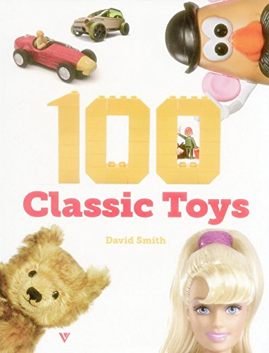 100 Classic Toys for Generations
