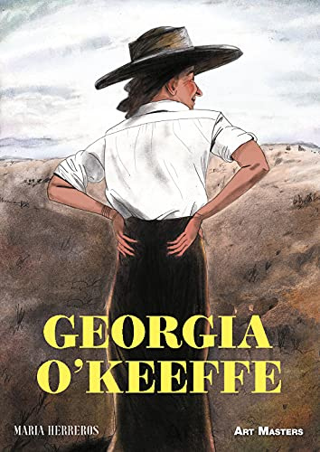Georgia O’Keeffe: A Graphic Biography