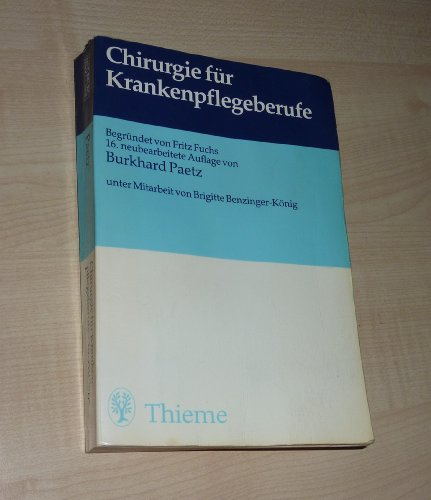 Chirurgie in Frage und Antwort für Krankenpflegeberufe