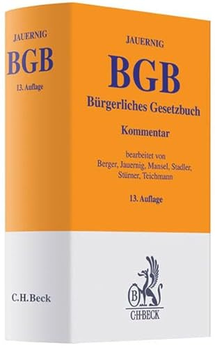 Bürgerliches Gesetzbuch: Mit Allgemeinem Gleichbehandlungsgesetz (Auszug), Rechtsstand: 1. Januar 2009, FGG-RG (samt FamFG) auch 1. September 2009 (Gelbe Erläuterungsbücher)