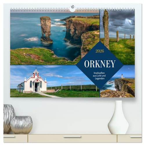 Orkney, Inselwelten aus Licht und Legenden. (hochwertiger Premium Wandkalender 2026 DIN A2 quer), Kunstdruck in Hochglanz: Orkney liegt dort, wo ... und das Träumen anfängt. (CALVENDO Orte)