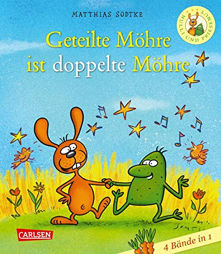 Nulli & Priesemut: Geteilte Möhre ist doppelte Möhre - Sammelband I: Mit weiteren drei Klassikern: Nulli, warum steckt dein Zähnchen in der Möhre?, ... Pfeffernase und Übung macht den Meister