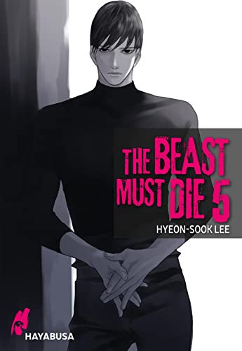 The Beast Must Die 5: Dramatischer Boys Love Thriller ab 18 - Der Webtoon-Hit aus Korea! Komplett in Farbe!