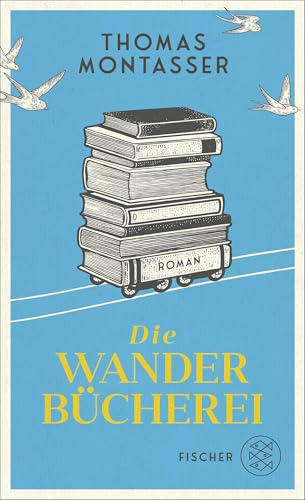 Die Wanderbücherei: Roman