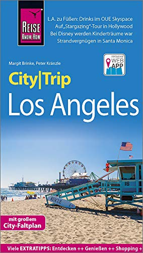 Reise Know-How CityTrip Los Angeles: Reiseführer mit Stadtplan und kostenloser Web-App