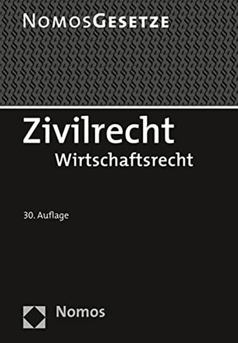 Zivilrecht: Wirtschaftsrecht - Rechtsstand: 20. August 2021