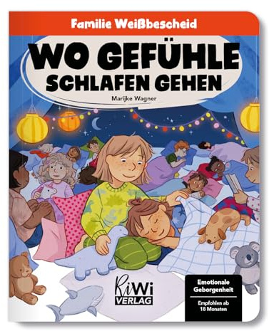 Wo Gefühle schlafen gehen (Familie Weißbescheid)
