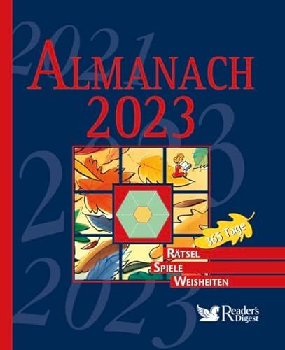 Almanach 2023: 365 Tage Rätsel Spiele Weisheiten