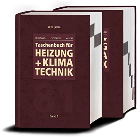 Recknagel - Taschenbuch für Heizung und Klimatechnik 81. Ausgabe 2023/2024 - Basisversion: einschließlich Trinkwasser- und Kältetechnik sowie Energiekonzepte