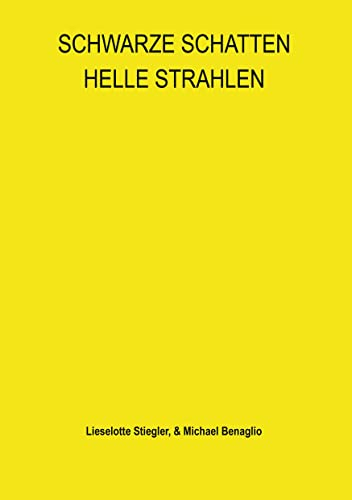 SCHWARZE SCHATTEN HELLE STRAHLEN
