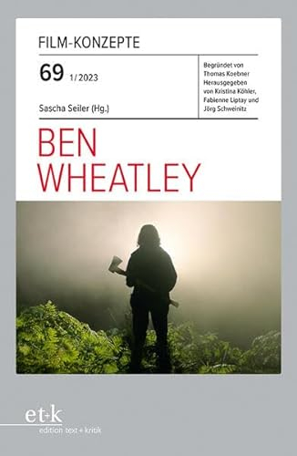Ben Wheatley (Film-Konzepte)